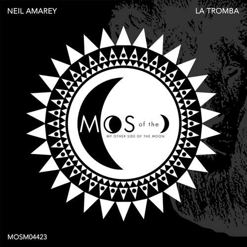 Neil Amarey - La Tromba [MOSM04423]